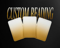 Custom Tarot Reading